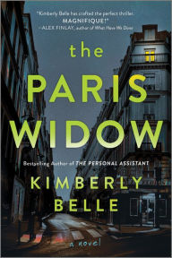 Title: The Paris Widow, Author: Kimberly Belle