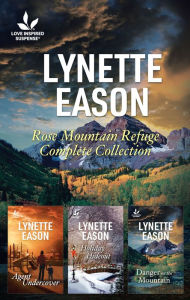 Title: Rose Mountain Refuge Complete Collection: Three Thrilling Suspense Novels, Author: Lynette Eason