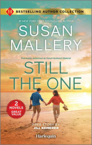 Title: Still the One & Hometown Hero's Redemption: Two Heartfelt Romance Novels, Author: Susan Mallery