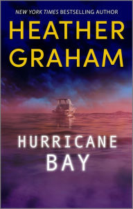 Title: Hurricane Bay, Author: Heather Graham