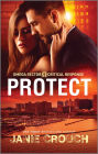 Protect: A Thrilling Suspense Novel