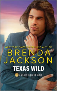 Title: Texas Wild: A Spicy Black Romance Novel, Author: Brenda Jackson