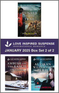 Title: Love Inspired Suspense January 2025 - Box Set 2 of 2, Author: Dana Mentink