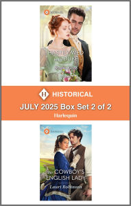 Title: Harlequin Historical - July 2025 - Box Set 2 of 2, Author: Sadie King