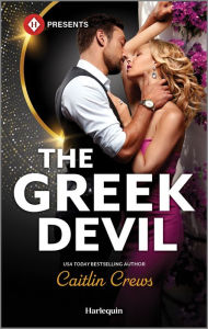 Title: The Greek Devil: A Billionaire Romance Novel, Author: Caitlin Crews