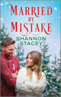 Married by Mistake: A Christmas Romance