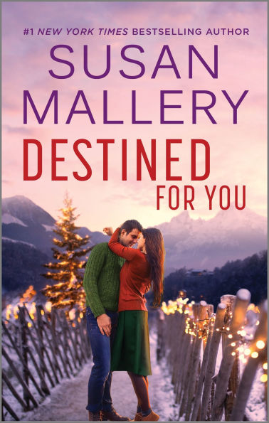 Destined for You: A Montana Mavericks Romance