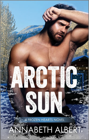 Arctic Sun: A Grumpy Sunshine MM Romance