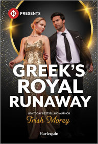 Title: Greek's Royal Runaway, Author: Trish Morey