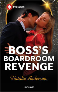 Title: Boss's Boardroom Revenge, Author: Natalie Anderson