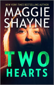 Title: Two Hearts: A Thrilling Secret Identity Romantic Suspense?, Author: Maggie Shayne