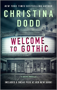 Title: Welcome to Gothic, Author: Christina Dodd