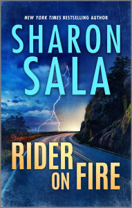 Title: Rider on Fire, Author: Sharon Sala
