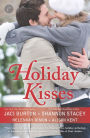 Holiday Kisses: An Anthology