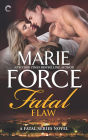 Fatal Flaw (and Fatal Flaw Epilogue) (Fatal Series #4)