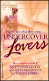 By Request: Undercover Lovers