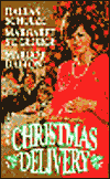 Christmas Delivery: A Christmas Marriage, Dear Santa, Three Waifs and a Daddy