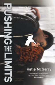Title: Pushing the Limits, Author: Katie McGarry