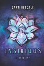 Insidious (Twixt Series #3)