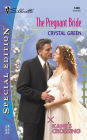 The Pregnant Bride (Kane's Crossing Series)