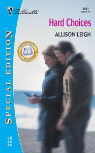 Hard Choices Readers Ring Turnabout (Silhouette Special Edition #1561)