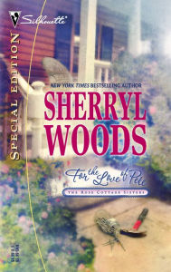 For the Love of Pete (Rose Cottage Sisters Series #4)