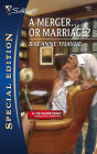 A Merger... or Marriage?