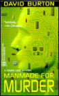 Manmade for Murder