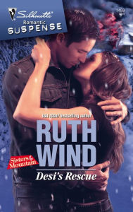 Desi's Rescue (Silhouette Romantic Suspense #1459)