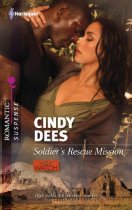 Soldier's Rescue Mission (Harlequin Romantic Suspense Series #1689)