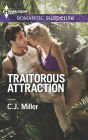 Traitorous Attraction (Harlequin Romantic Suspense Series #1801)