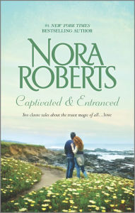 Title: Captivated & Entranced (Donavan Legacy Series), Author: Nora Roberts
