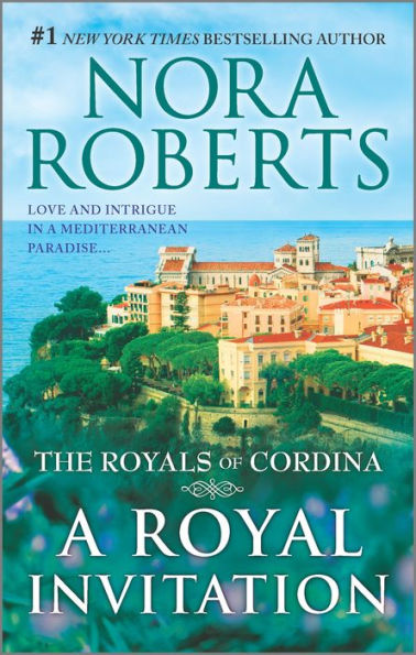 A Royal Invitation (The Playboy Prince, Cordina's Crown Jewel) (Cordina's Royal Family Series)
