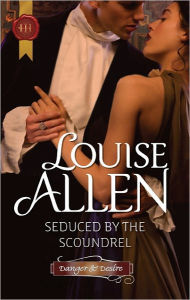 Seduced by the Scoundrel