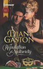 A Reputation for Notoriety (Harlequin Historical Series #1141)
