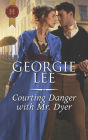 Courting Danger with Mr. Dyer