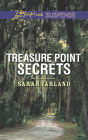 Treasure Point Secrets (Love Inspired Suspense Series)