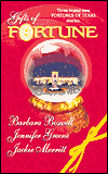 Gifts of Fortune (3 Novels in 1)