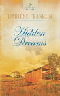Hidden Dreams (Heartsong Presents Series #1045)