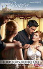 El heredero secreto del jeque: (The Sheikh's Secret Heir)