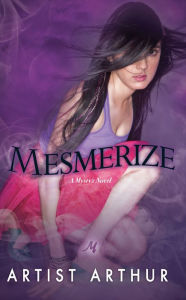 Mesmerize (Harlequin Kimani TRU Series)