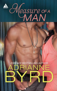 Measure of a Man (Harlequin Kimani Arabesque Series)