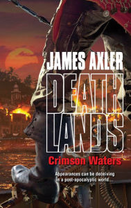 Crimson Waters (Deathlands #106)