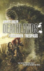 Forbidden Trespass (Deathlands Series #122)