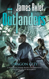 Dragon City (Outlanders Series #61)