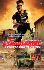 System Corruption (Executioner Series #374)