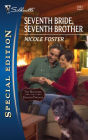 Seventh Bride, Seventh Brother (Silhouette Special Edition #1991)