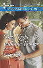 One Night with the Doctor (Harlequin Special Edition Series #2291)