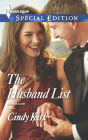 The Husband List (Harlequin Special Edition Series #2331)