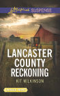 Lancaster County Reckoning